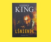 Lśnienie * Stephen * KING * Shining *