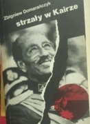 Strzały w Kairze. Domarańczyk Zbigniew