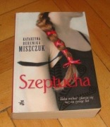 Szeptucha Katarzyna Miszczuk