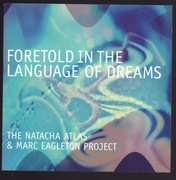 Natacha Atlas & Marc Eagleton Project - Foretold in the ...