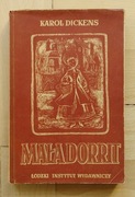 Karol Dickens - Mała Dorrit - Maria Mackiewiczówna