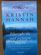 Zdarzyło się nad jeziorem Mystic Kristin Hannah