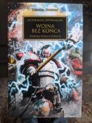 Warhammer 40000 Herezja Horusa Wojna bez końca