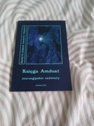 Księga Amduat staroegipskie zaświaty