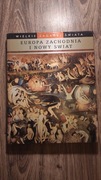 Europa Zachodnia i Nowy Świat 