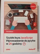 Szybki kurs JavaScript. Wprowadzenie do języka w 24 godziny