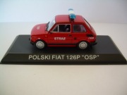 Polski Fiat 126p Straż OSP Hachette 1/43