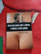 Mężczyźni myślą tylko o jednym, a kobiety za dużo gadają, Wolfgang Hars