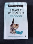 I nagle wszystko się zmienia, Gilles Legardinier