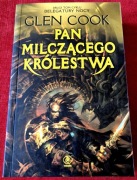 Glen Cook PAN MILCZĄCEGO KRÓLESTWA cykl Delegatury Nocy