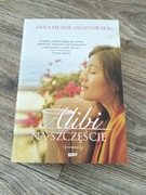 Anna Ficner -Ogonowska Alibi na Szczęście 