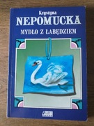 Mydło z łabędziem- K. Nepomucka