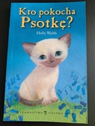 Zaopiekuj się mną. Kto pokocha Psotkę?