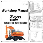 Hitachi Zaxis ZX160W Full Service Manual Pełna instrukcja naprawcza serwiso