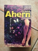 Cecelia Ahern Pora na życie 