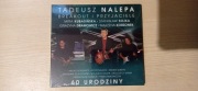 TADEUSZ NALEPA 60 URODZINY KONCERT