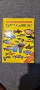 Ryby akwariowe. Poradnik encyklopedyczny John A. Dawes