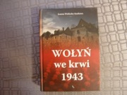Wołyń we krwi.....