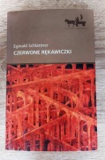 Eginald Schlattner - Czerwone rękawiczki | Inna Europa | Wydawnictwo Czarne