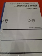 Wznowienie postępowania administracyjnego w sprawie pozwolenia na budowę