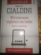Cialdini Wywieranie wpływu na ludzi Nowe wydanie