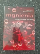 Mgnienia Krzysztof Burnetko Witold Beres