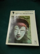 Sztuka Prymitywna Style kierunki tendencje