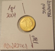 1 gr 2007 r. DESTRUKT... SUPER ODWROTKA z woreczka, mennicza P16