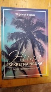 Wojciech Filaber Huna Sekretna nauka