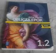 Język Polski Oblicza Epok 1.2 Nowa Edycja