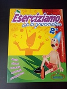 Włoski dla dzieci. Eserciziamo con la grammatica.  Francesca Mantica