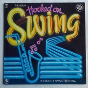 Hooked on SWING, The Kings of Swing Orkiestra, winyl 1982 r. 