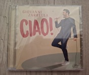 Płyta CD włoskie hity Giovanni Zarrella CIAO! nowa folia