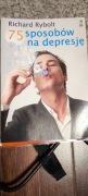 75 sposobów na depresję Richard Rybolt