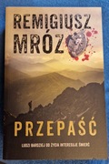 Przepaść, Remigiusz Mróz