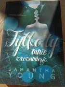 Samantha Young Tylko ty mnie zrozumiesz