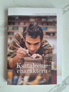 Kształcenie charakteru. O. MARIAN PIROŻYŃSKI CSSR