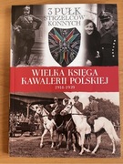 Wielka Księga Kawalerii Polskiej 1918-1939 t. 33