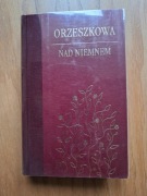Nad Niemnem Eliza Orzeszkowa