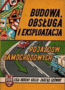 KSIĄŻKA PRL BUDOWA, OBSŁUGA I EKSPLOATACJA POJAZDÓW LOK FSO FSM MO 