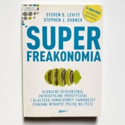 Steven D. Levitt Stephen J. Dubner - Super Freakonomia