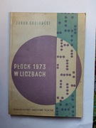 Płock 1973 w Liczbach" Jakub Chojnacki