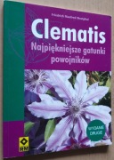 Clematis Najpiękniejsze gatunki powojników – Friedrich Manfred Westphal 