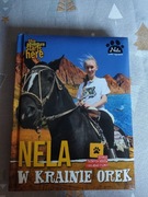 Nela w krainie orek Mała Reporterka Nela