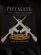 Pizzagate: the complete story Ace of Swords