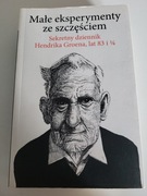 Małe eksperymenty ze szczęściem Hendrik Groen