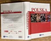 Polska Niepodległa encyklopedja Pwn Piłsudski 1918