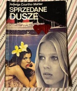 Sprzedane dusze - Jadwiga Courths-Mahler