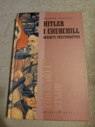 Andrew Roberts - Hitler i Churchill