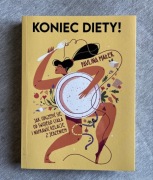 Koniec diety" Paulina Małek – jak NOWA